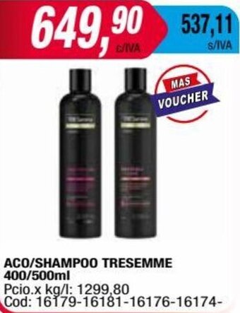 Maxiconsumo Aco/Shampoo Tresemme 400/500ml oferta