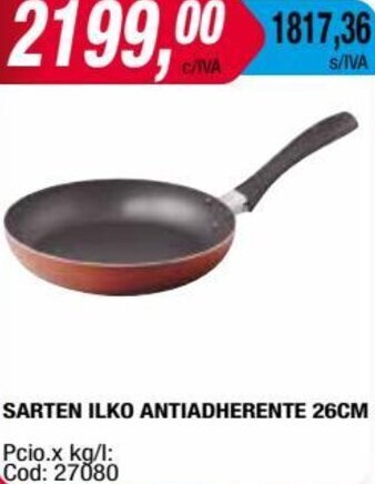 Maxiconsumo Sarten Ilko Antiadherente 26cm oferta