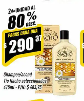 Supermercados Comodin Tio Nacho Shampoo/acond seleccionados 415ml oferta