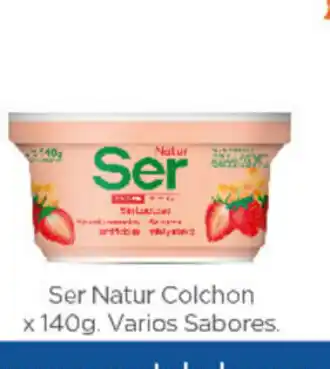 Supermercados Toledo Ser Natur Colchon x 140g oferta