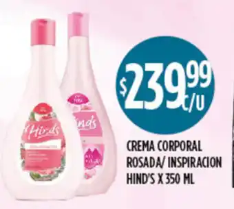 Supermercados Toledo Crema Corporal Rosada/ Inspiracion Hind's x 350 ml oferta