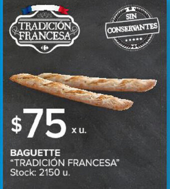 Carrefour Market Baguette Tradicion Francesa oferta