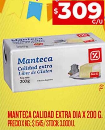 Supermercados DIA Manteca Calidad Extra Dia 200g oferta