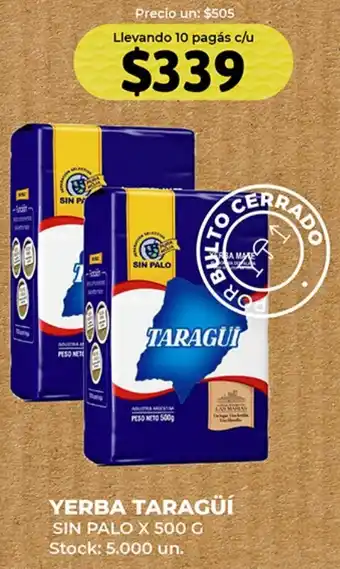 Supermercados Tadicor Yerba Taragüi Sin Palo 500g oferta