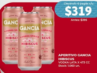 Supermercados Tadicor Aperitivo Gancia Hibiscus 473cc oferta