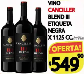 Supermercados Becerra Vino Canciller Blend III Etiqueta Negra 1125cc oferta