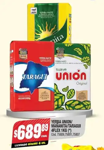 Supermercados Yaguar Yerba UNION/MANANITA/TARAGUI 4 Flex 1kg oferta