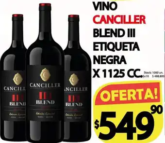 Supermercados Mariano Max Vino Canciller Blend III Etiqueta Negra 1125cc oferta
