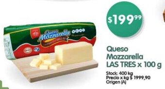 Supermercados Buenos Días queso Mozzarella LAS TRES x 100g oferta