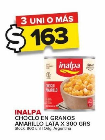 Carrefour Maxi Choclo en granos inalpa amarillo lata x 300g oferta
