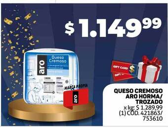 Makro Queso cremoso aro horma-trozado oferta