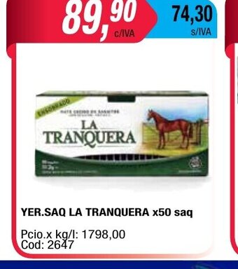 Maxiconsumo La Tranquera Yer. Saq x50 saq oferta