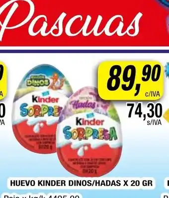 Maxiconsumo Kinder Huevo Dinos/Hadas x 20gr oferta