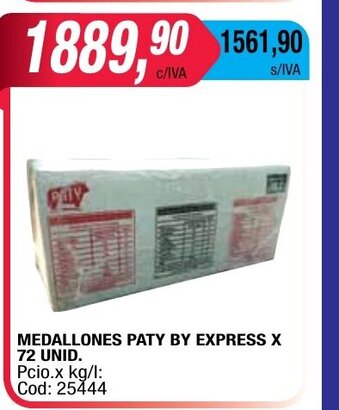 Maxiconsumo Medallones Paty By Express X 72 Unid. oferta
