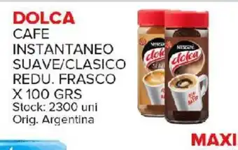 Carrefour Maxi Dolca Cafe Instantaneo Suave/Clasico Redu.Frasco x 100grs oferta