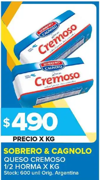 Carrefour Maxi Sobrero & Cagnolio Queso Cremoso 1/2 Horma x kg oferta