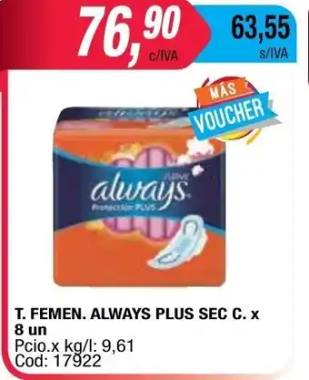 Maxiconsumo Always T. Femen. Plus Sec. c. x 8 un oferta