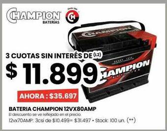 Changomas Bateria champion 12vx80amp oferta