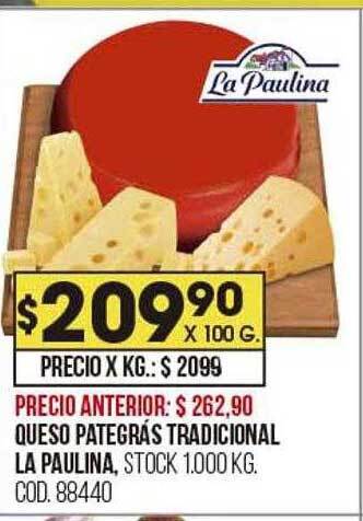 Coto Queso pategras tradicional la paulina oferta