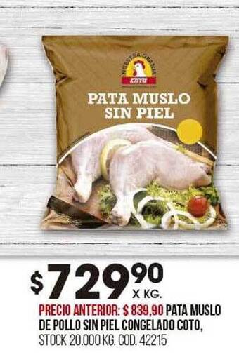 Coto Pata muslo de pollo sin piel congelado coto oferta