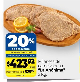 La Anonima La Anónima Milanesa de carne vacuna x kg. oferta
