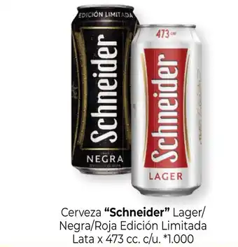 La Anonima Schneider Cerveza Lager/Negra/Roja Edición Limitada Lata x 473 cc. c/u. *1.000 oferta