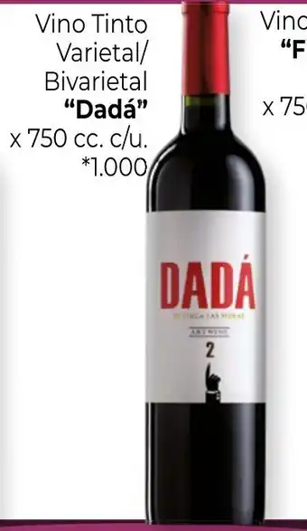 La Anonima Dada Vino Tinto Varietal/Bivarietal x 750 cc. c/u. *1.000 oferta