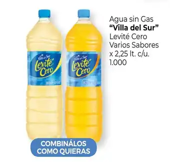 La Anonima Villa del Sur Agua sin Gas Levité Cero Varios Sabores x 2,25 lt. c/u. 1.000 oferta