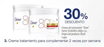 La Anonima Dove Cremas de tratamiento Factor 50/60/80 x 300gr c/u. oferta