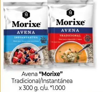 La Anonima Morixe Avena Tradicional/Instantánea x 300 g. c/u. oferta