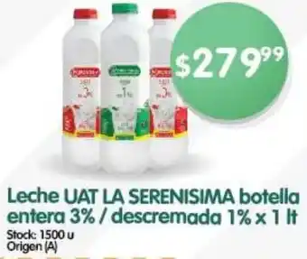 Supermercados Buenos Días Leche Uat La Serenisima Botella Entera 3%/ Descremada 1% x 1L oferta
