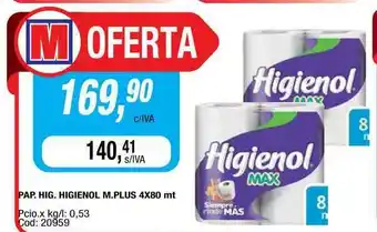 Maxiconsumo Pap. Hig. Higienol M. Plus 4x80mt oferta