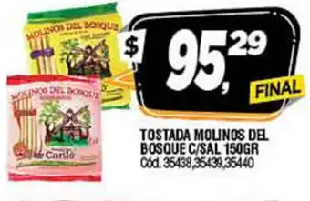Supermercados Yaguar Del Bosque Tostada Molinos C/Sal 150gr oferta
