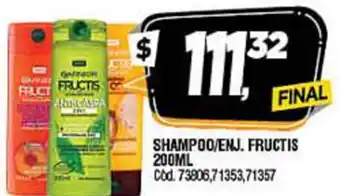 Supermercados Yaguar Fructis Shampoo/Enj. 200ml oferta