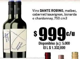 Cooperativa Obrera Vino Dante Robino, Malbec, Cabernet/Sauvignon, Bonarda o Chadonnay 750cm3 oferta