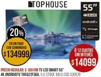 Coto Top House Smart TV LED 55" oferta
