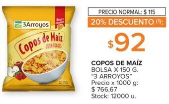 Carrefour COPOS DE MAÍZ BOLSA X 150 G. "3 ARROYOS" oferta