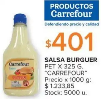 Carrefour SALSA BURGUER PET X 325 G. "CARREFOUR" oferta