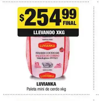 Maxi Ofertas Luvianka Paleta mini de cerdo xkg oferta