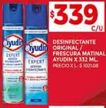 DESINFECTANTE FRESCURA MATINAL AYUDIN X 332 ML.
