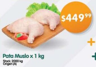 Supermercados Buenos Días Pata Muslo x 1 kg oferta