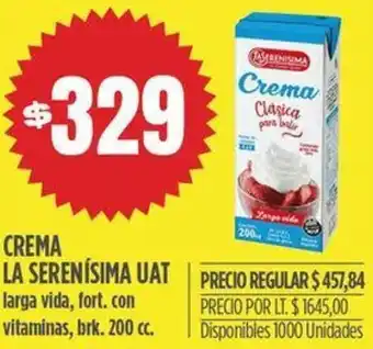 Supermercados Vea CREMA LA SERENÍSIMA UAT larga vida, fort. con vitaminas, brk. 200 cc. oferta