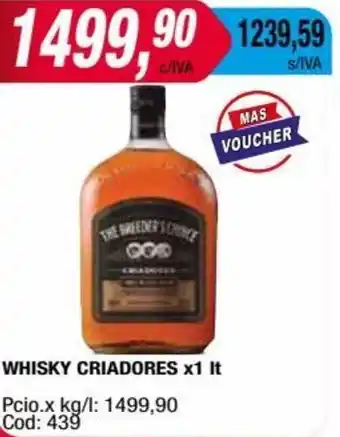 Maxiconsumo WHISKY CRIADORES x1 It oferta