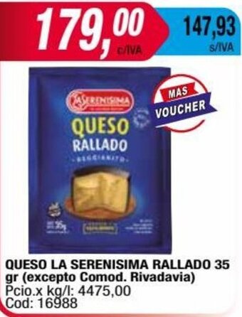 Maxiconsumo QUESO LA SERENISIMA RALLADO 35 gr (excepto Comod. Rivadavia) oferta
