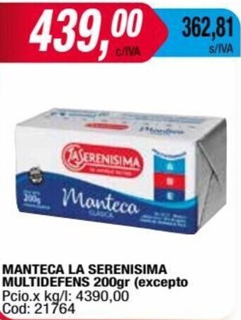 Maxiconsumo MANTECA LA SERENISIMA MULTIDEFENS 200gr oferta