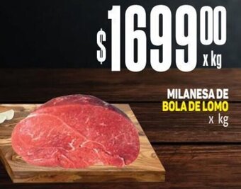 Makro MILANESA DE BOLA DE LOMO x kg oferta