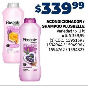 Makro ACONDICIONADOR/ SHAMPOO PLUSBELLE Variedad x 1 lt oferta