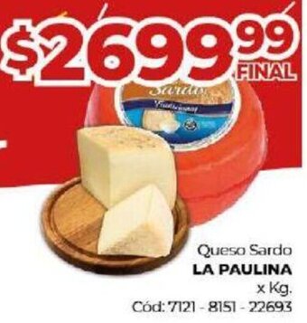Diarco Queso Sardo LA PAULINA x kg. oferta