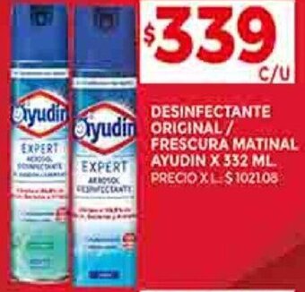 Supermercados DIA DESINFECTANTE ORIGINAL/ FRESCURA MATINAL AYUDIN X 332 ML oferta