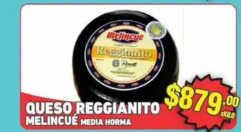Queso Reggianito Melincué Media Horma